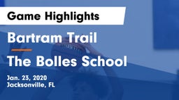 Bartram Trail  vs The Bolles School Game Highlights - Jan. 23, 2020