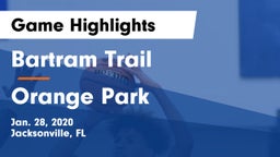 Bartram Trail  vs Orange Park  Game Highlights - Jan. 28, 2020