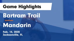 Bartram Trail  vs Mandarin  Game Highlights - Feb. 14, 2020