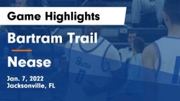 Bartram Trail  vs Nease  Game Highlights - Jan. 7, 2022