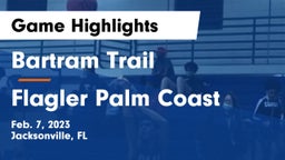 Bartram Trail  vs Flagler Palm Coast  Game Highlights - Feb. 7, 2023