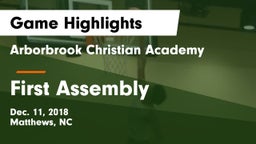 Arborbrook Christian Academy vs First Assembly Game Highlights - Dec. 11, 2018