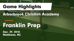 Arborbrook Christian Academy vs Franklin Prep Game Highlights - Dec. 29, 2018