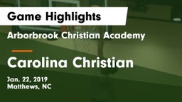 Arborbrook Christian Academy vs Carolina Christian Game Highlights - Jan. 22, 2019