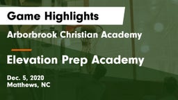 Arborbrook Christian Academy vs Elevation Prep Academy Game Highlights - Dec. 5, 2020