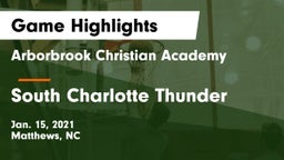 Arborbrook Christian Academy vs South Charlotte Thunder Game Highlights - Jan. 15, 2021