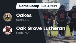 Recap: Oakes  vs. Oak Grove Lutheran  2019