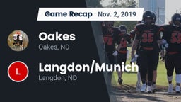 Recap: Oakes  vs. Langdon/Munich  2019
