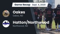 Recap: Oakes  vs. Hatton/Northwood  2020