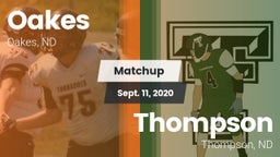 Matchup: Oakes vs. Thompson  2020