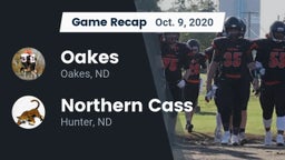 Recap: Oakes  vs. Northern Cass  2020