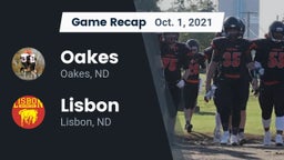 Recap: Oakes  vs. Lisbon  2021
