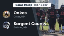 Recap: Oakes  vs. Sargent County 2021