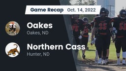 Recap: Oakes  vs. Northern Cass  2022