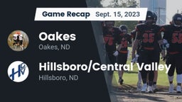 Recap: Oakes  vs. Hillsboro/Central Valley 2023