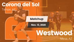 Matchup: Corona del Sol High vs. Westwood  2020