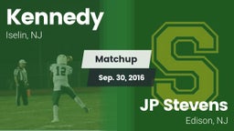 Matchup: Kennedy vs. JP Stevens  2016
