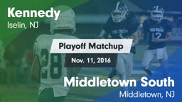 Matchup: Kennedy vs. Middletown South  2016