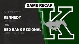Recap: Kennedy  vs. Red Bank Regional  2016