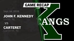 Recap: John F. Kennedy  vs. Carteret  2016