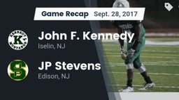 Recap: John F. Kennedy  vs. JP Stevens  2017