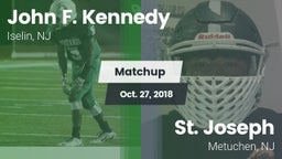 Matchup: John F. Kennedy vs. St. Joseph  2018