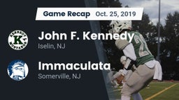 Recap: John F. Kennedy  vs. Immaculata  2019
