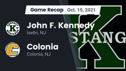Recap: John F. Kennedy  vs. Colonia  2021