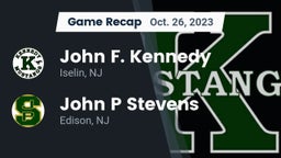 Recap: John F. Kennedy  vs. John P Stevens  2023