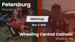 Matchup: Petersburg vs. Wheeling Central Catholic  2020