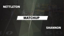 Matchup: Nettleton vs. Shannon 2016