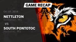 Recap: Nettleton  vs. South Pontotoc  2016