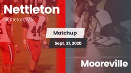 Matchup: Nettleton vs. Mooreville  2020