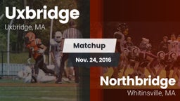 Matchup: Uxbridge vs. Northbridge  2016