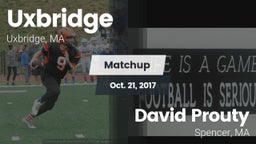 Matchup: Uxbridge vs. David Prouty  2017