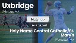 Matchup: Uxbridge vs. Holy Name Central Catholic/St. Mary's  2018