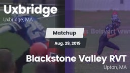 Matchup: Uxbridge vs. Blackstone Valley RVT  2019