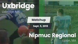 Matchup: Uxbridge vs. Nipmuc Regional  2019