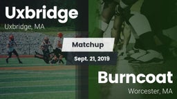 Matchup: Uxbridge vs. Burncoat  2019