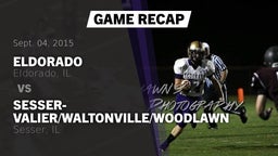 Recap: Eldorado  vs. Sesser-Valier/Waltonville/Woodlawn  2015