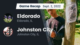 Recap: Eldorado  vs. Johnston City  2022