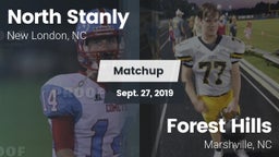 Matchup: North Stanly High Sc vs. Forest Hills  2019