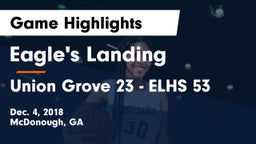 Eagle's Landing  vs Union Grove 23 - ELHS 53 Game Highlights - Dec. 4, 2018