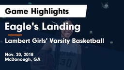 Eagle's Landing  vs Lambert Girls' Varsity Basketball Game Highlights - Nov. 20, 2018