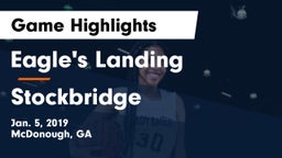 Eagle's Landing  vs Stockbridge  Game Highlights - Jan. 5, 2019