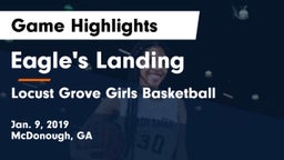 Eagle's Landing  vs Locust Grove Girls Basketball Game Highlights - Jan. 9, 2019