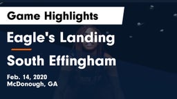 Eagle's Landing  vs South Effingham  Game Highlights - Feb. 14, 2020