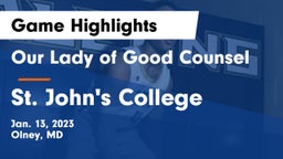 Our Lady of Good Counsel  vs St. John's College  Game Highlights - Jan. 13, 2023