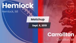 Matchup: Hemlock vs. Carrollton  2019