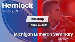 Matchup: Hemlock vs. Michigan Lutheran Seminary  2019